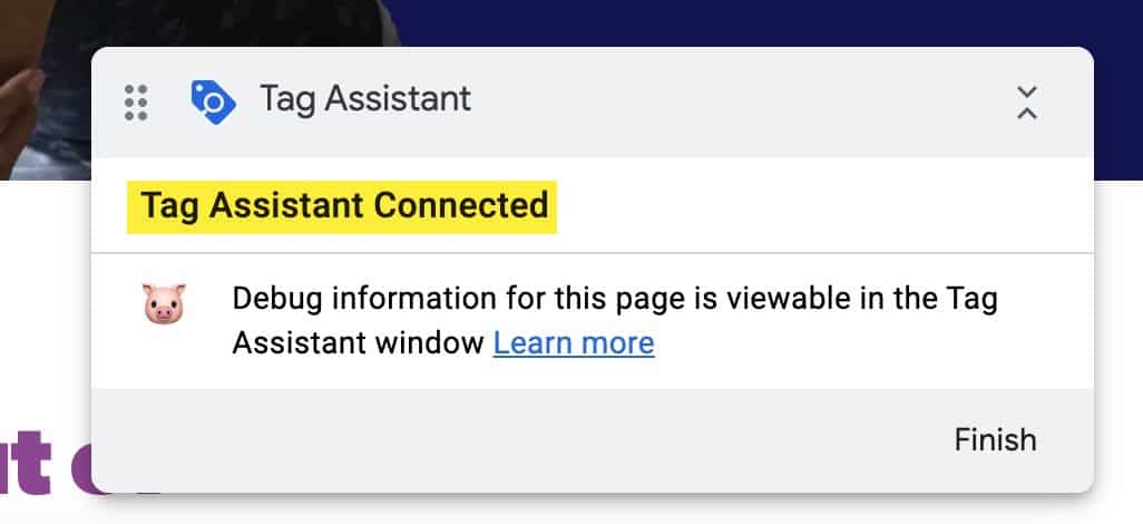 Screenshot of a modal that shows the Tag Assistant is connected.